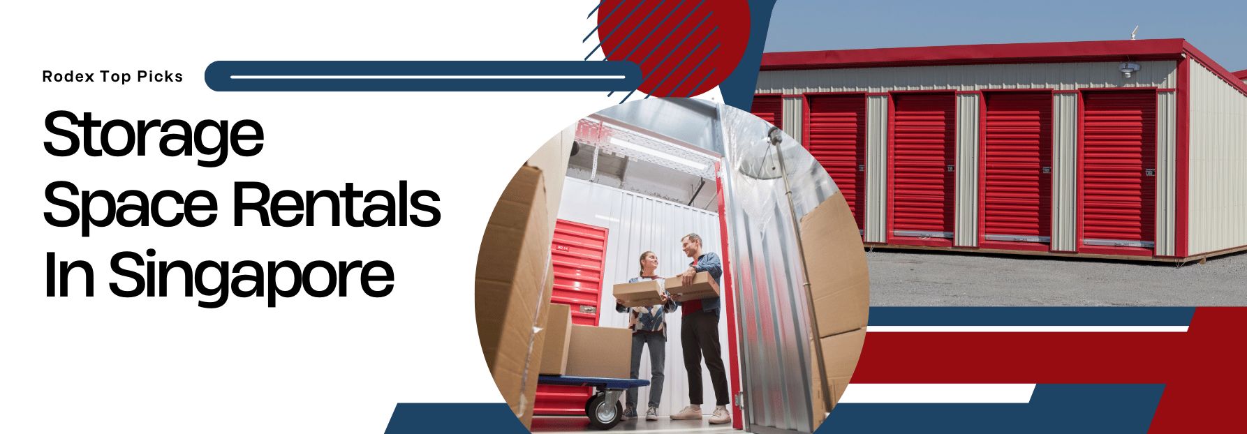 10 Storage Space Rentals in Singapore & What You’ll Likely Pay